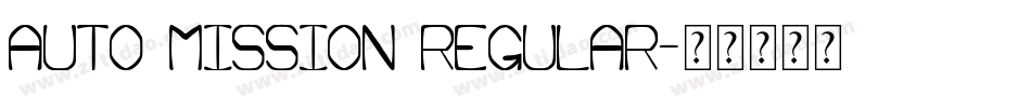 Auto Mission Regular字体转换